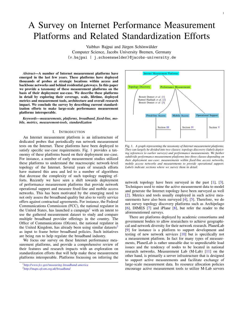 A Survey on Internet Performance Measurement Platforms and Related Standardization Efforts