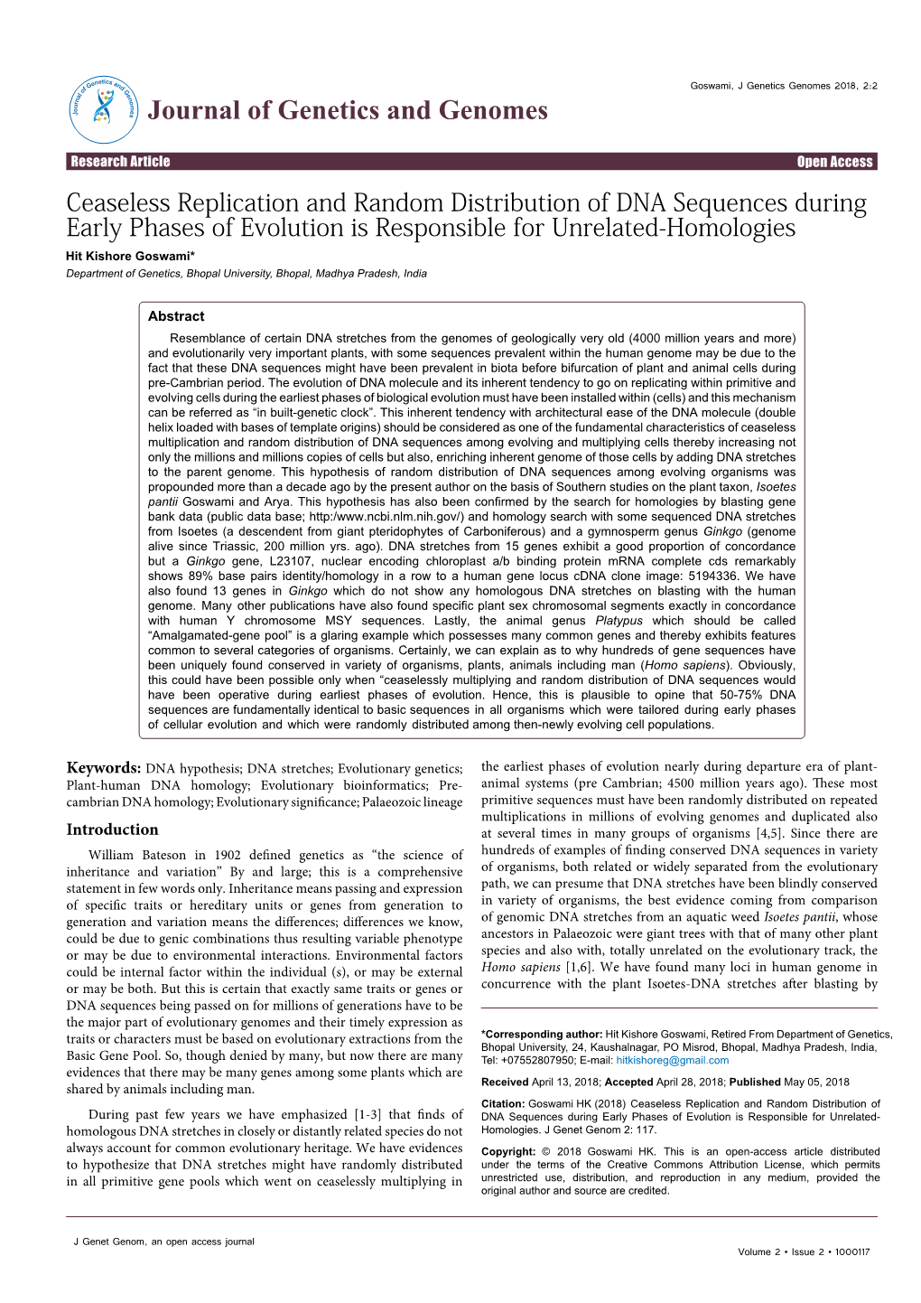 Ceaseless Replication and Random Distribution of DNA Sequences