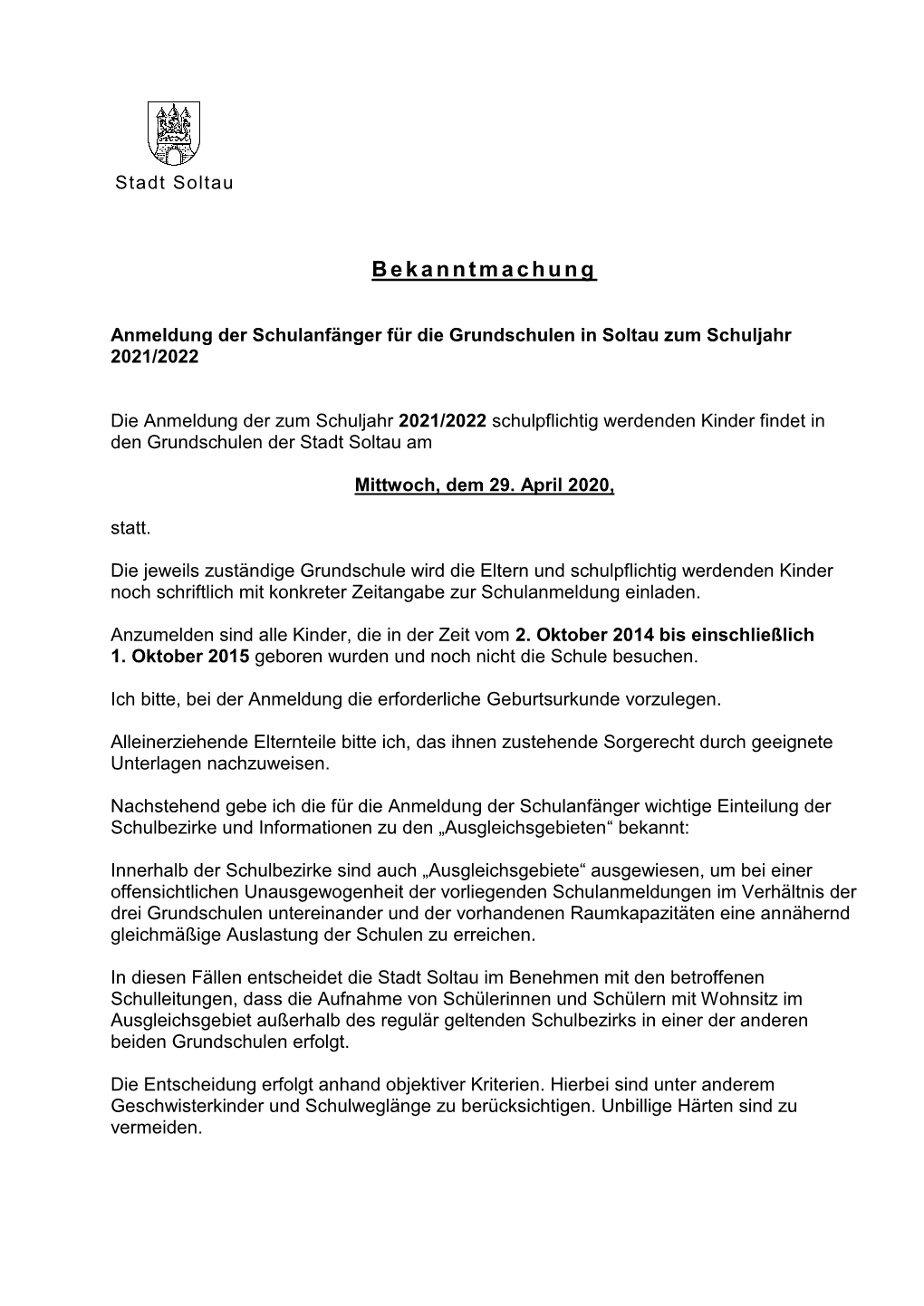 Anmeldung Der Schulanfänger Für Die Grundschulen in Soltau Zum Schuljahr 2021/2022