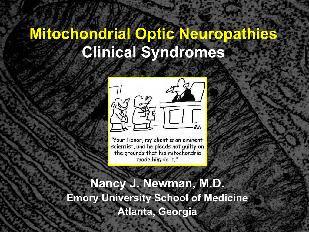 Mitochondrial Optic Neuropathies Clinical Syndromes