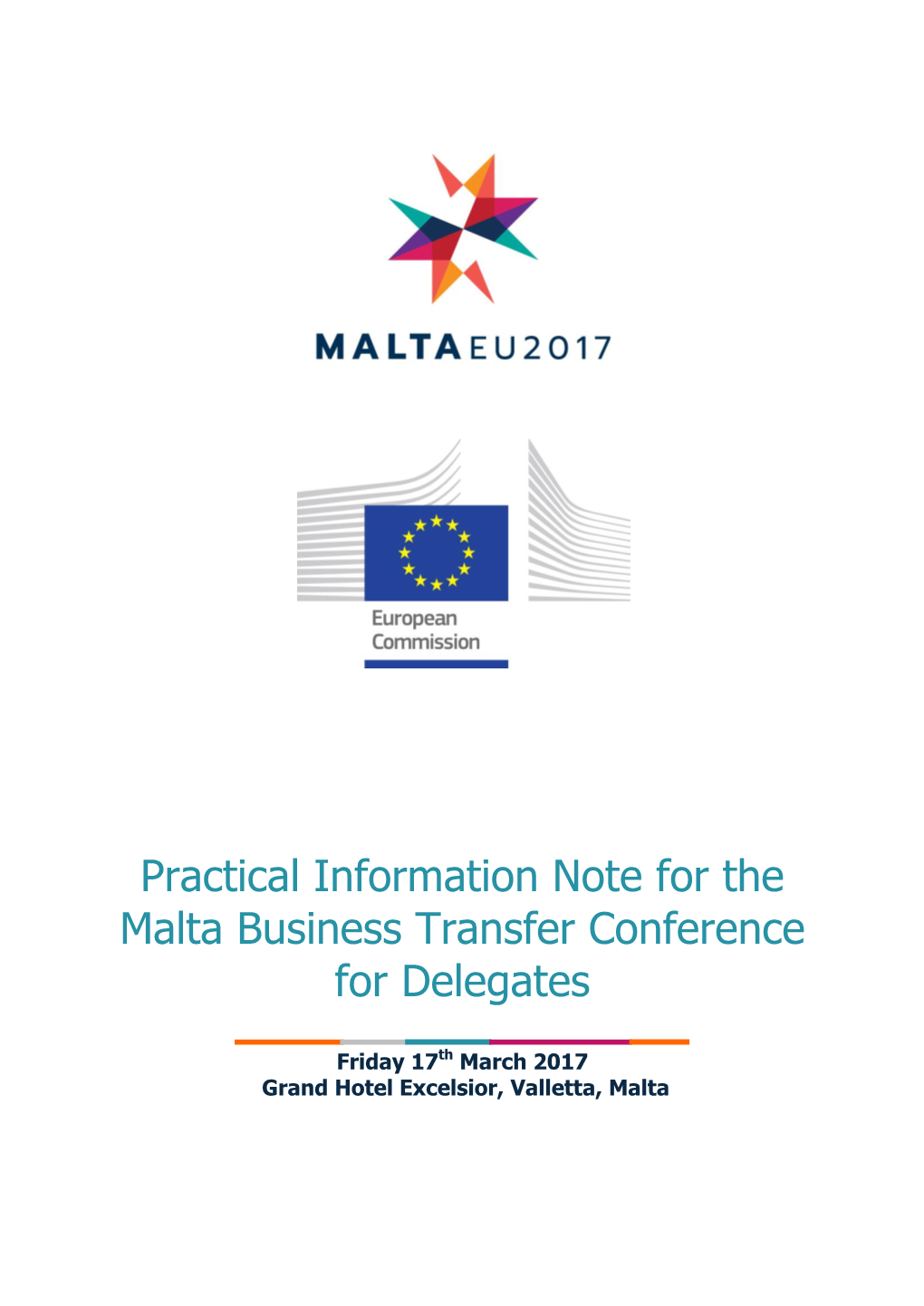 Practical Information Note for the Malta Business Transfer Conference for Delegates