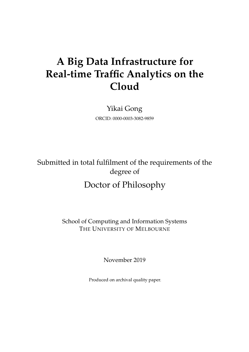 A Big Data Infrastructure for Real-Time Traffic Analytics on the Cloud