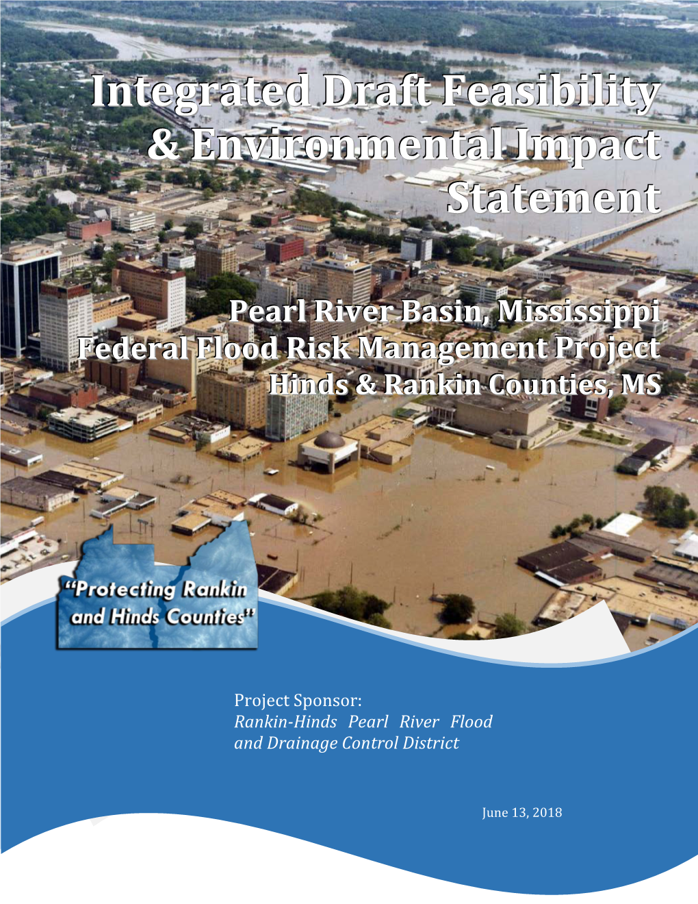 Integrated Draft Feasibility & Environmental Impact Statement