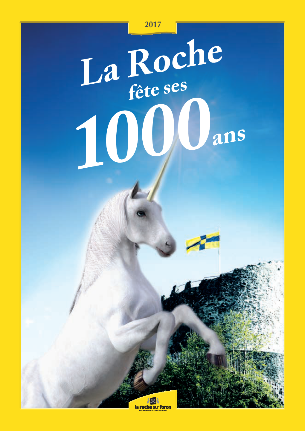 Fête Ses 1000Ans ÉDITO