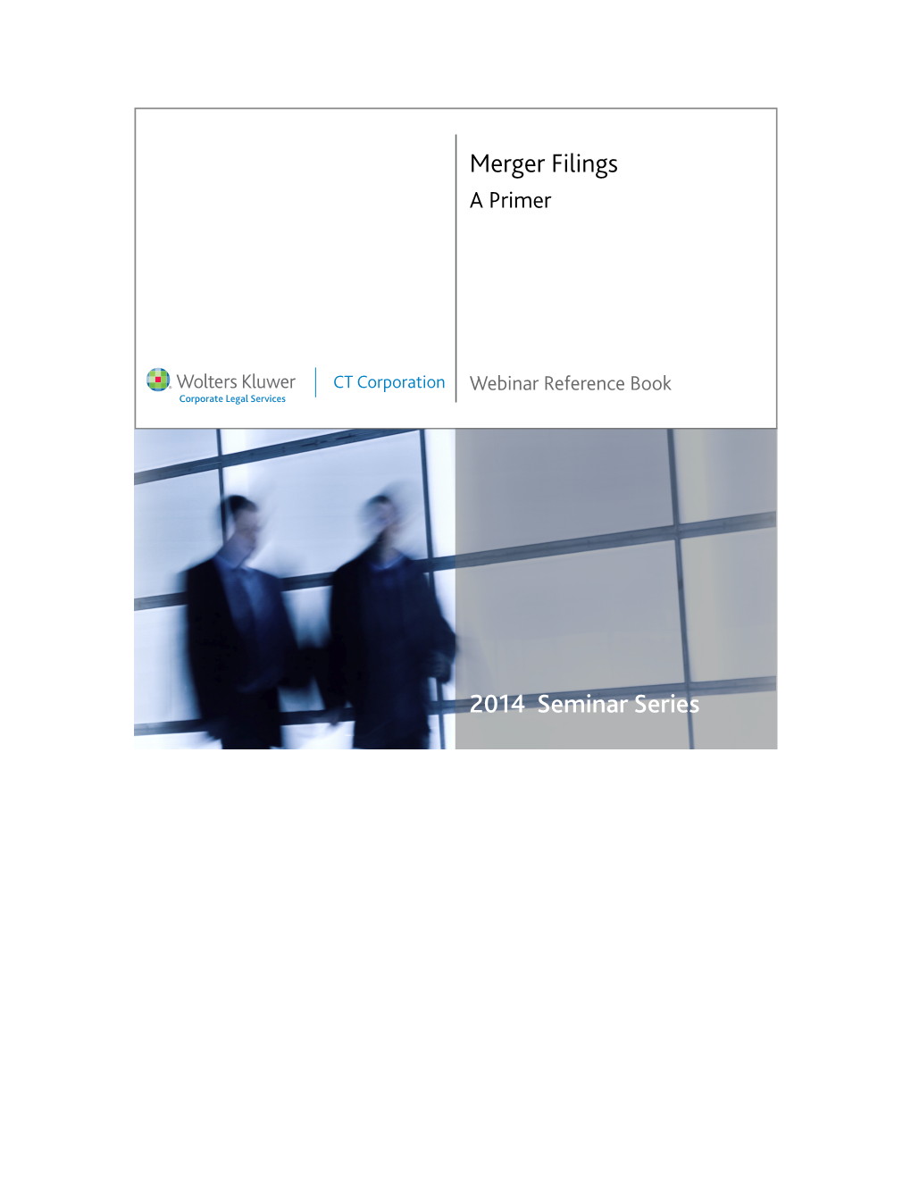 Merger Filings: a Primer