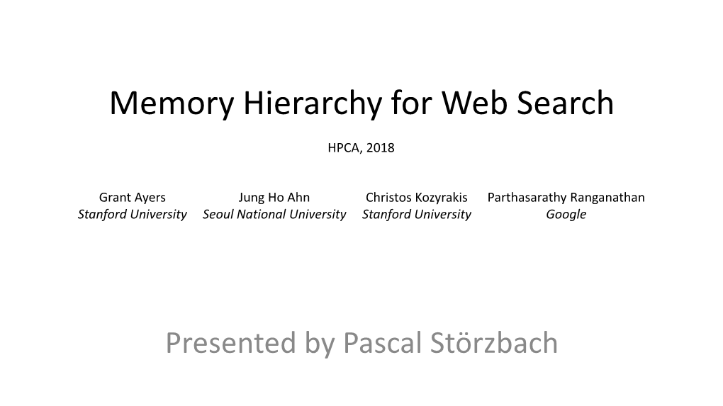 Memory Hierarchy for Web Search