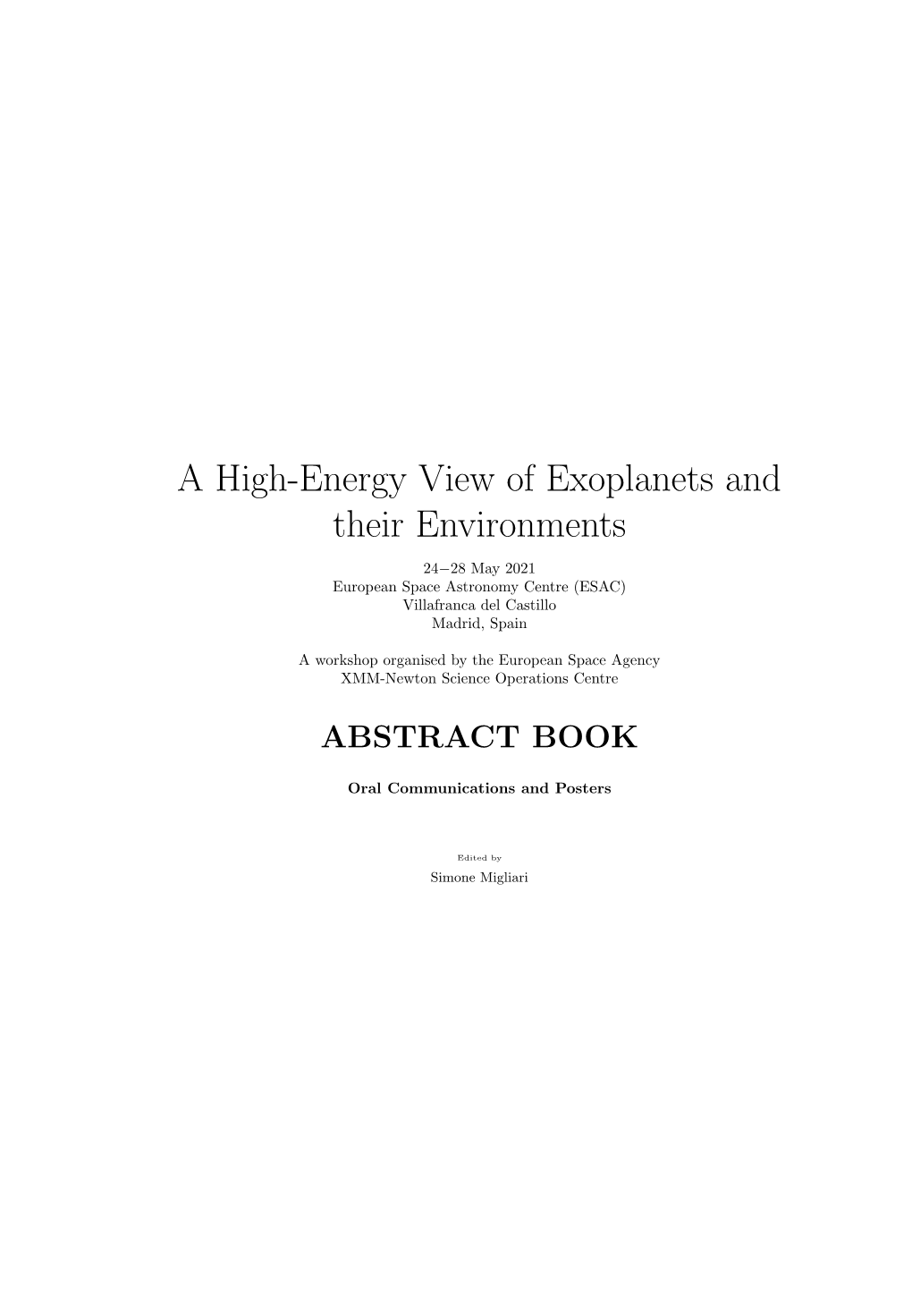 A High-Energy View of Exoplanets and Their Environments