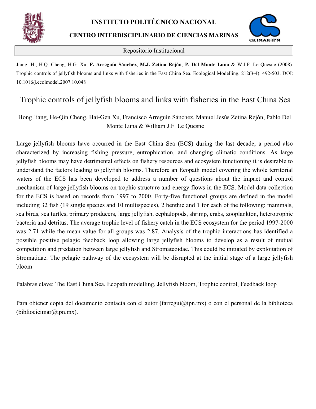 Trophic Controls of Jellyfish Blooms and Links with Fisheries in the East China Sea