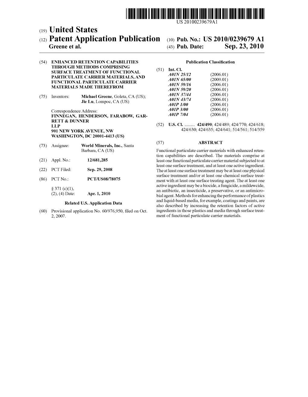 (12) Patent Application Publication (10) Pub. No.: US 2010/0239679 A1 Greene Et Al