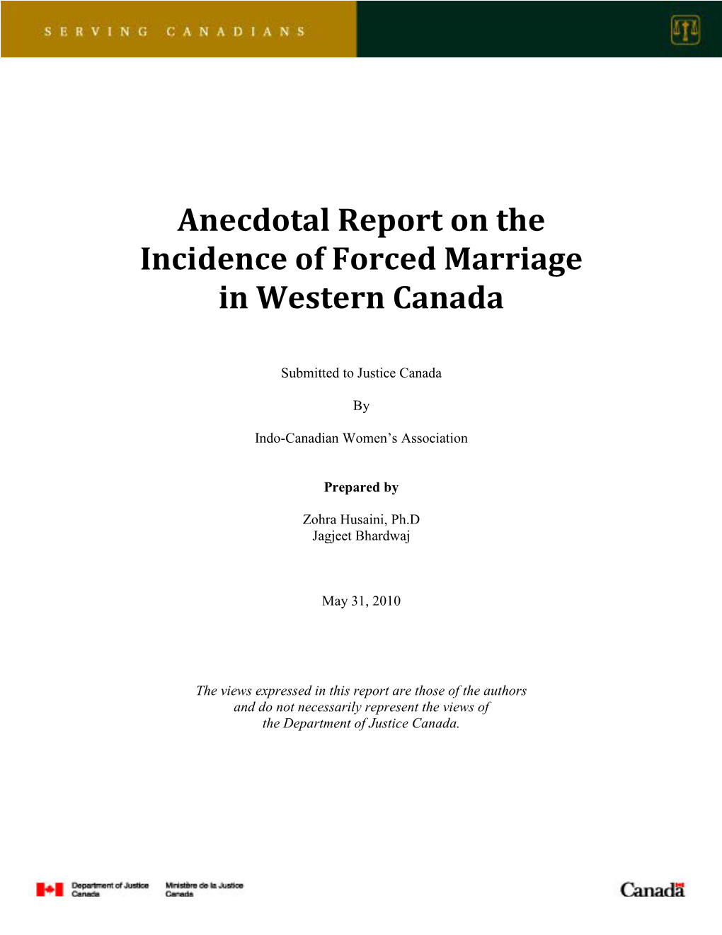 Anecdotal Report on the Incidence of Forced Marriage in Western Canada