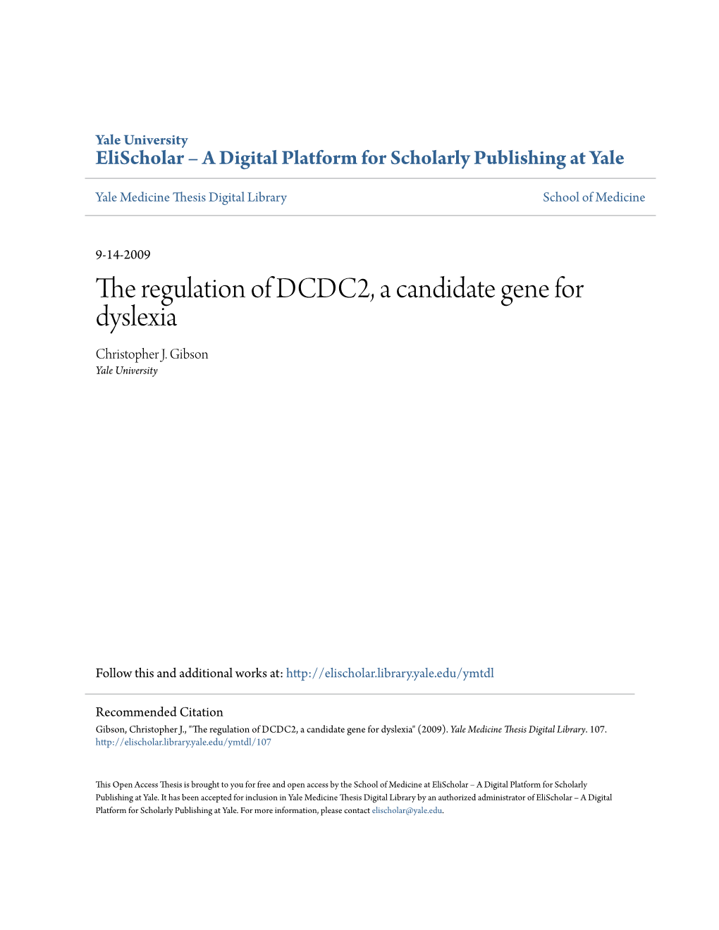 The Regulation of DCDC2, a Candidate Gene for Dyslexia