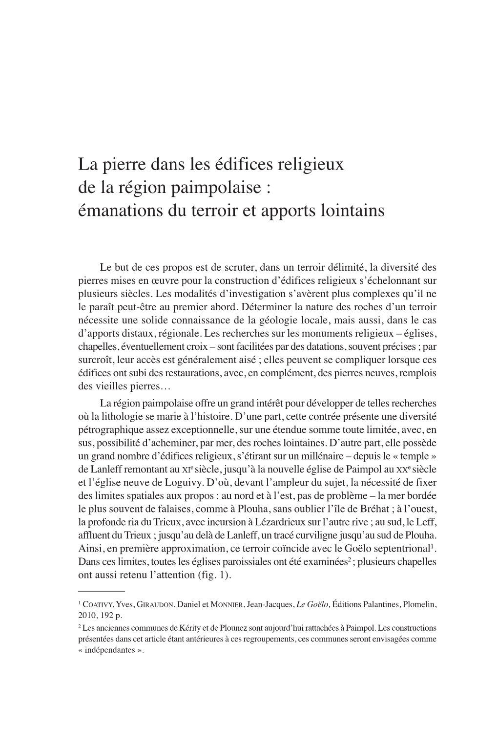 La Pierre Dans Les Édifices Religieux De La Région Paimpolaise : Émanations Du Terroir Et Apports Lointains