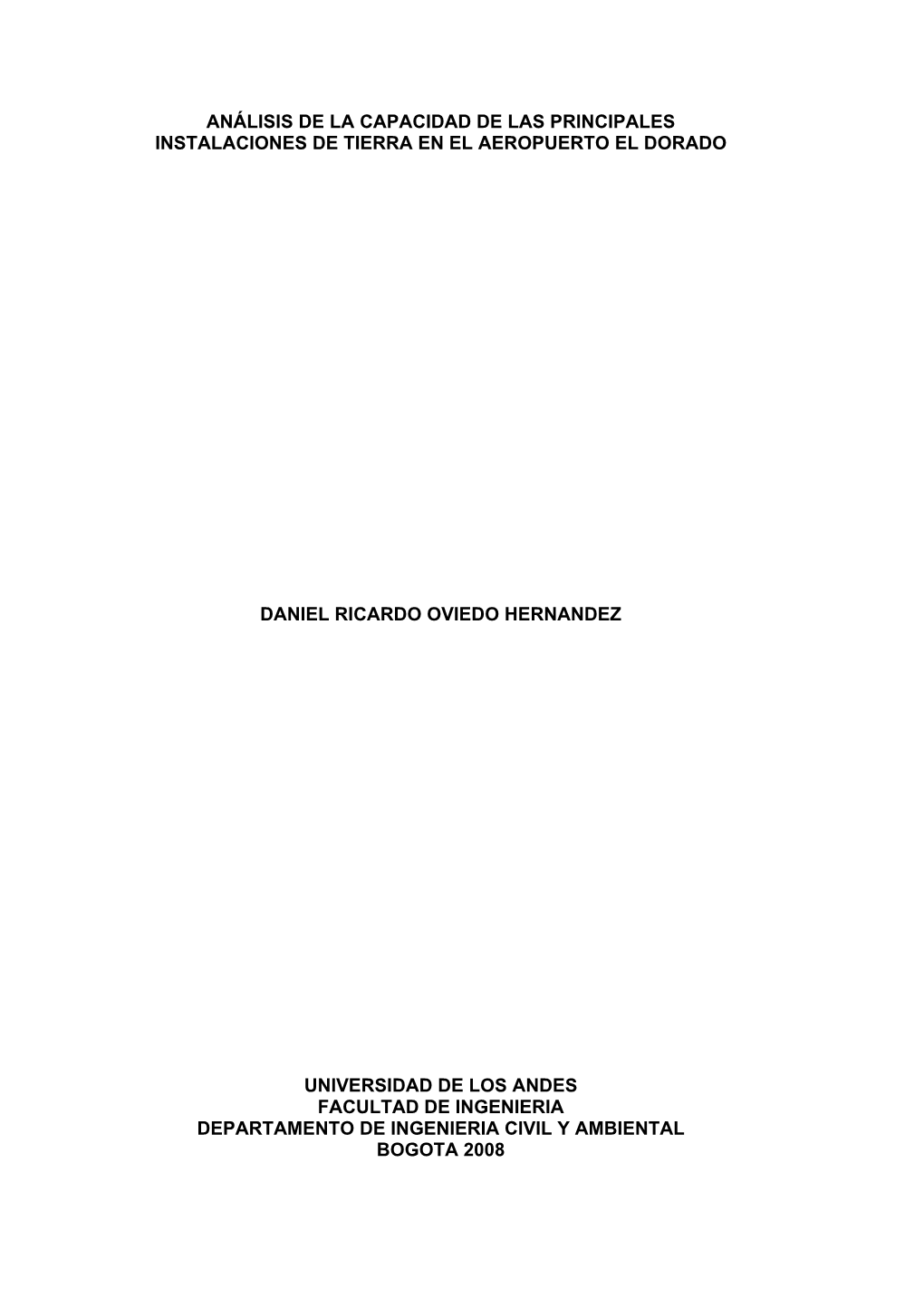 Análisis De La Capacidad De Las Principales Instalaciones De Tierra En El Aeropuerto El Dorado