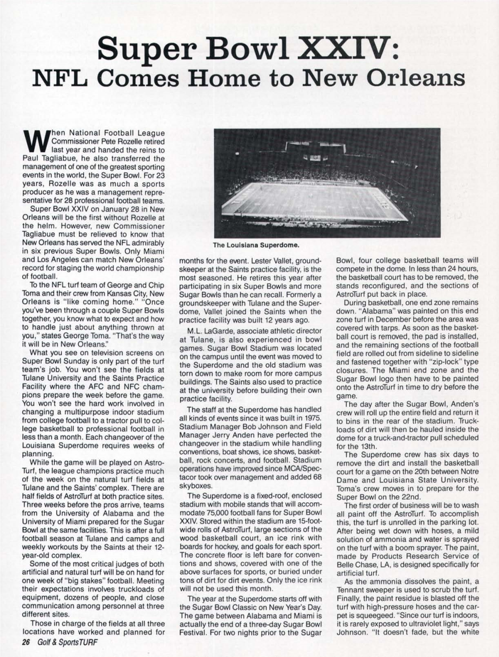 Super Bowl XXIV: NFL Comes Home to New Orleans