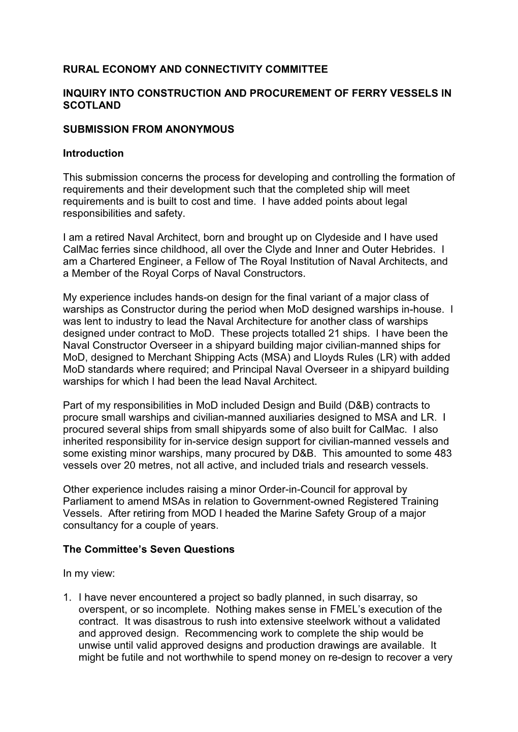 Rural Economy and Connectivity Committee Inquiry Into Construction and Procurement of Ferry Vessels in Scotland Submission From