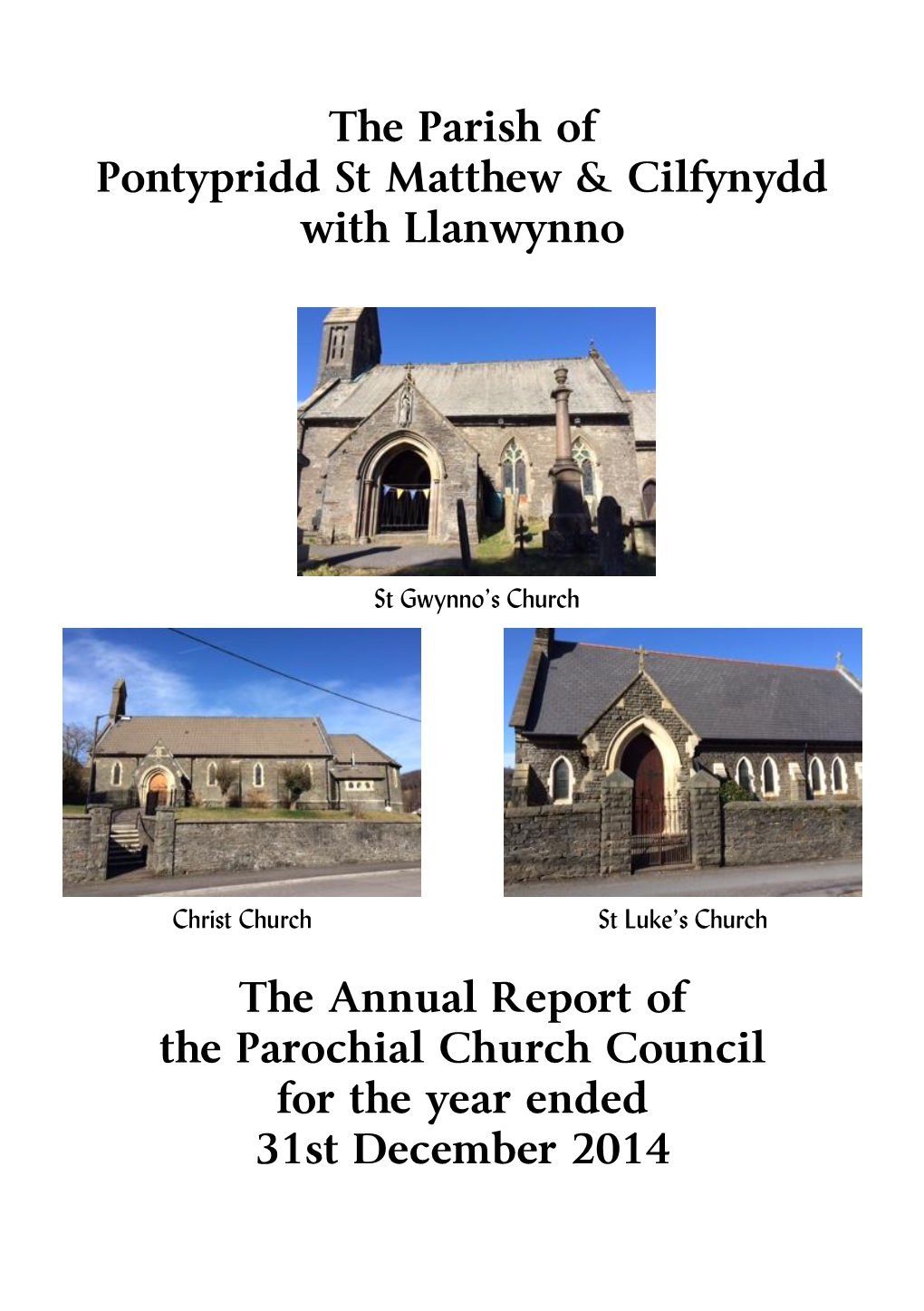 The Parish of Pontypridd St Matthew & Cilfynydd with Llanwynno The