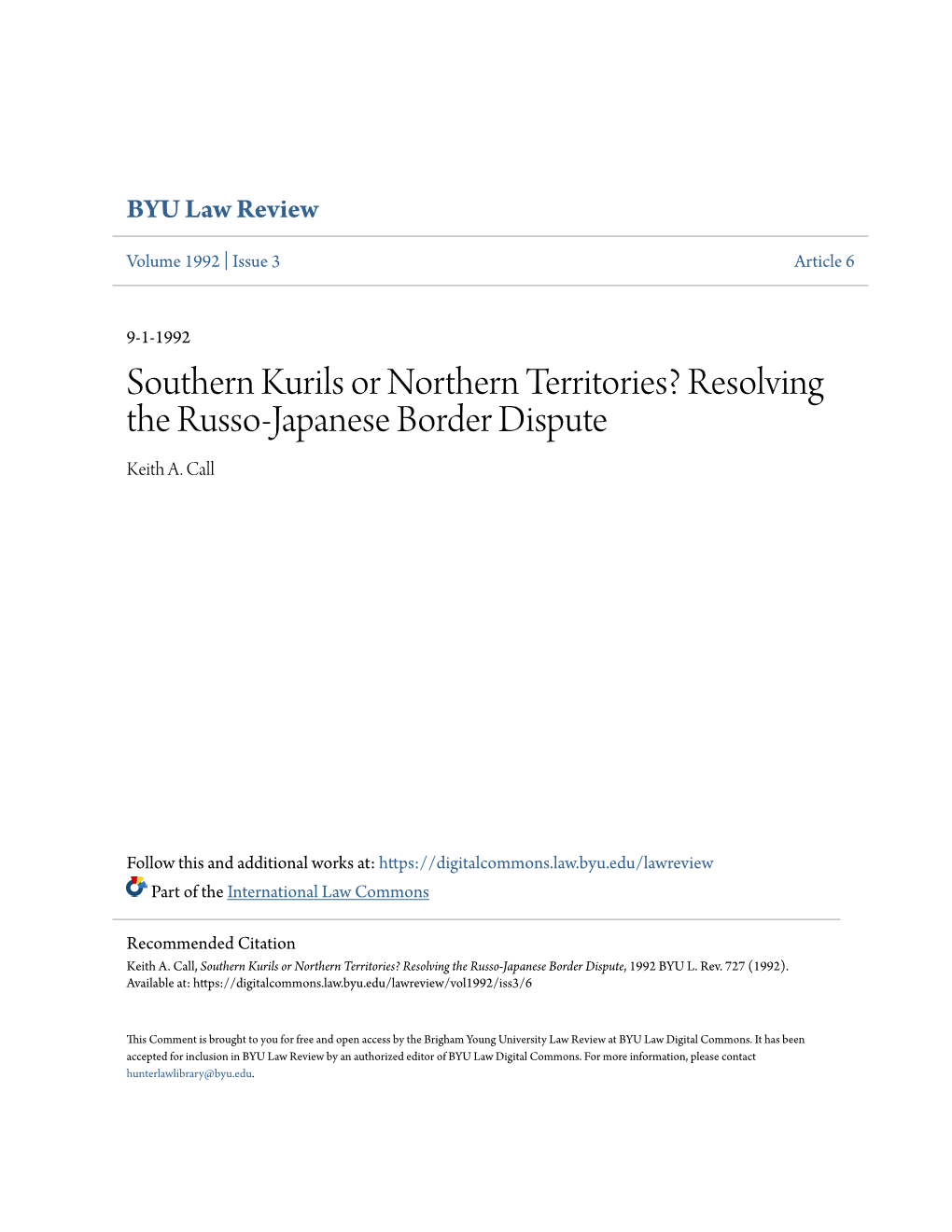 Southern Kurils Or Northern Territories? Resolving the Russo-Japanese Border Dispute Keith A