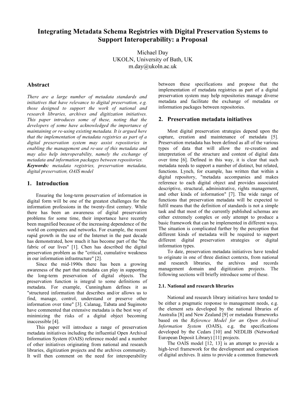 Integrating Metadata Schema Registries with Digital Preservation Systems to Support Interoperability: a Proposal