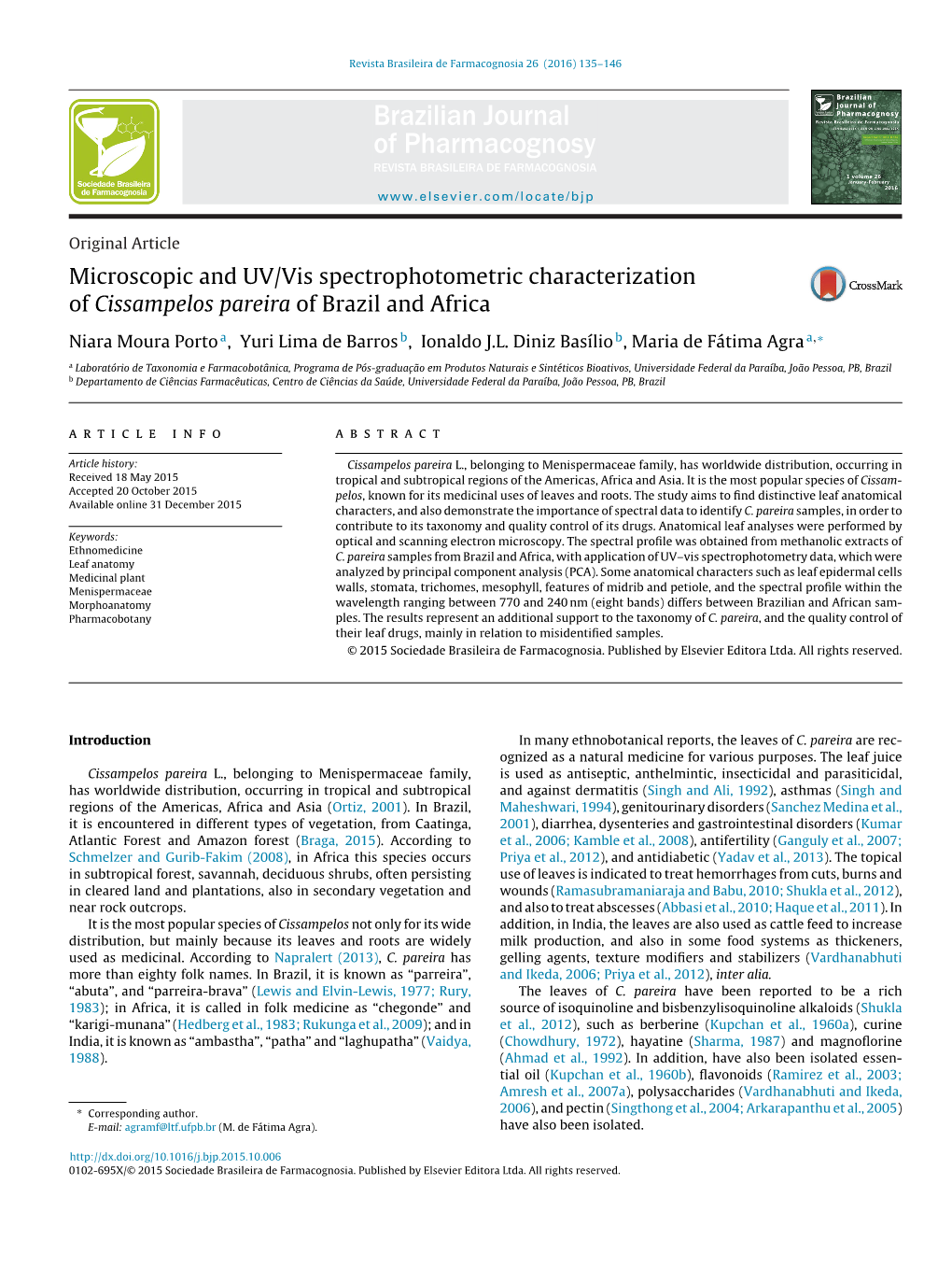 Microscopic and UV/Vis Spectrophotometric Characterization