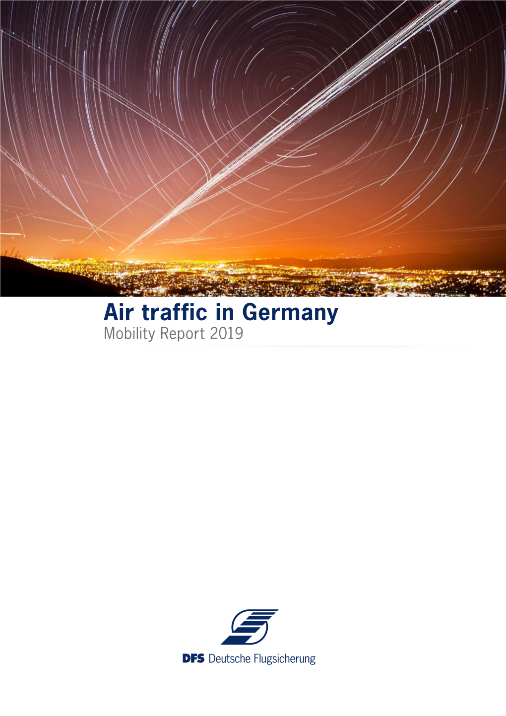 Air Traffic in Germany Mobility Report 2019 the Year in Figures