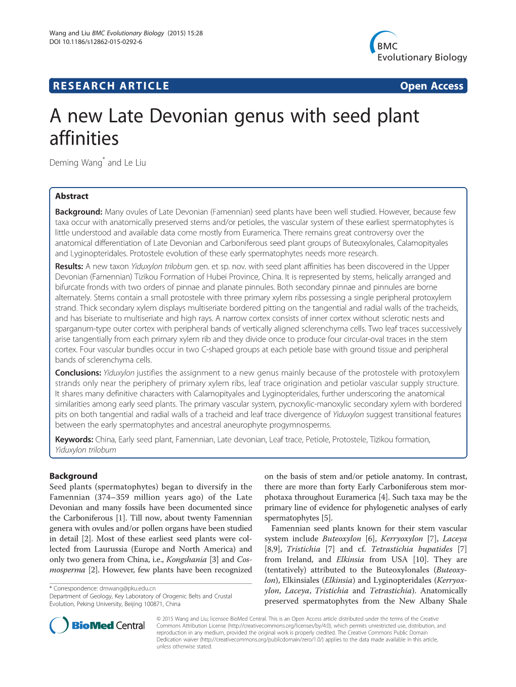 A New Late Devonian Genus with Seed Plant Affinities Deming Wang* and Le Liu