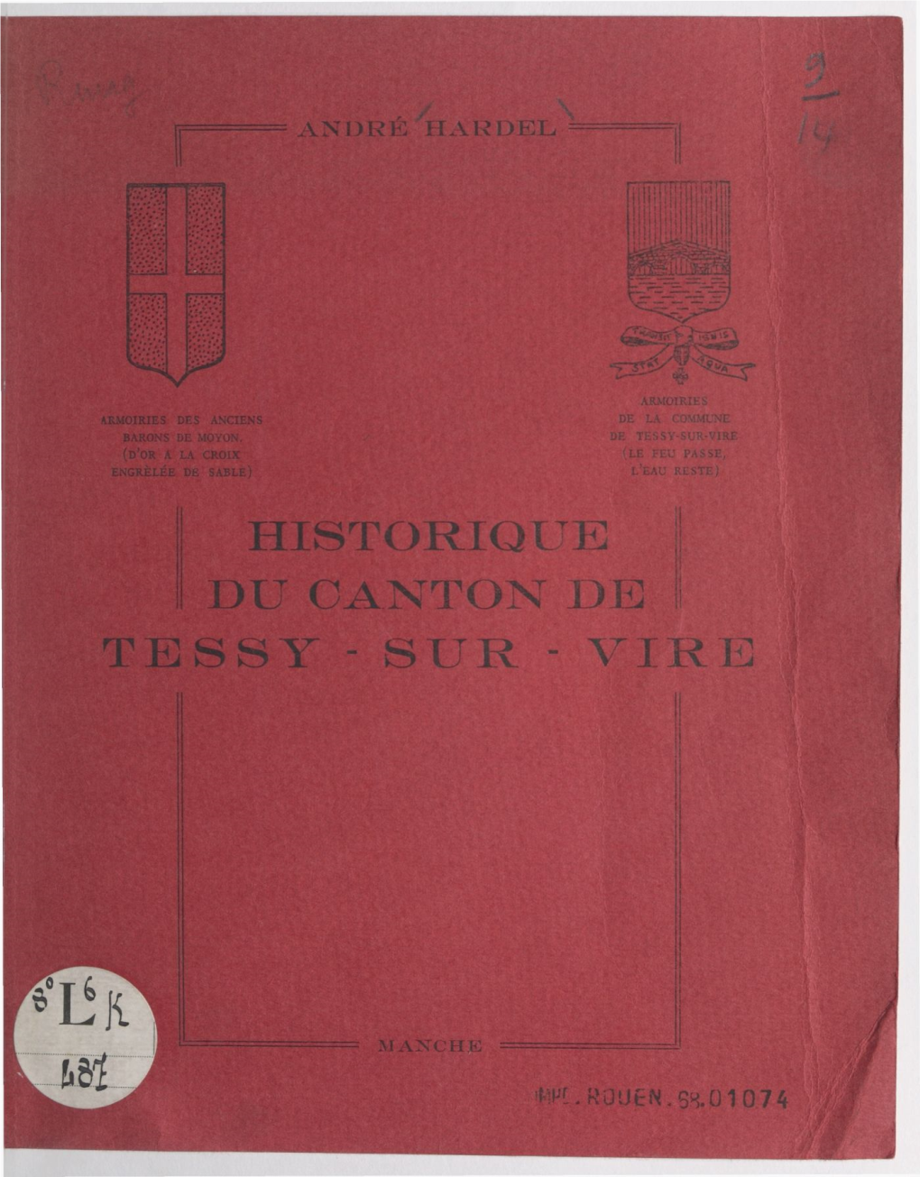 Historique Du Canton De Tessy-Sur-Vire, Manche