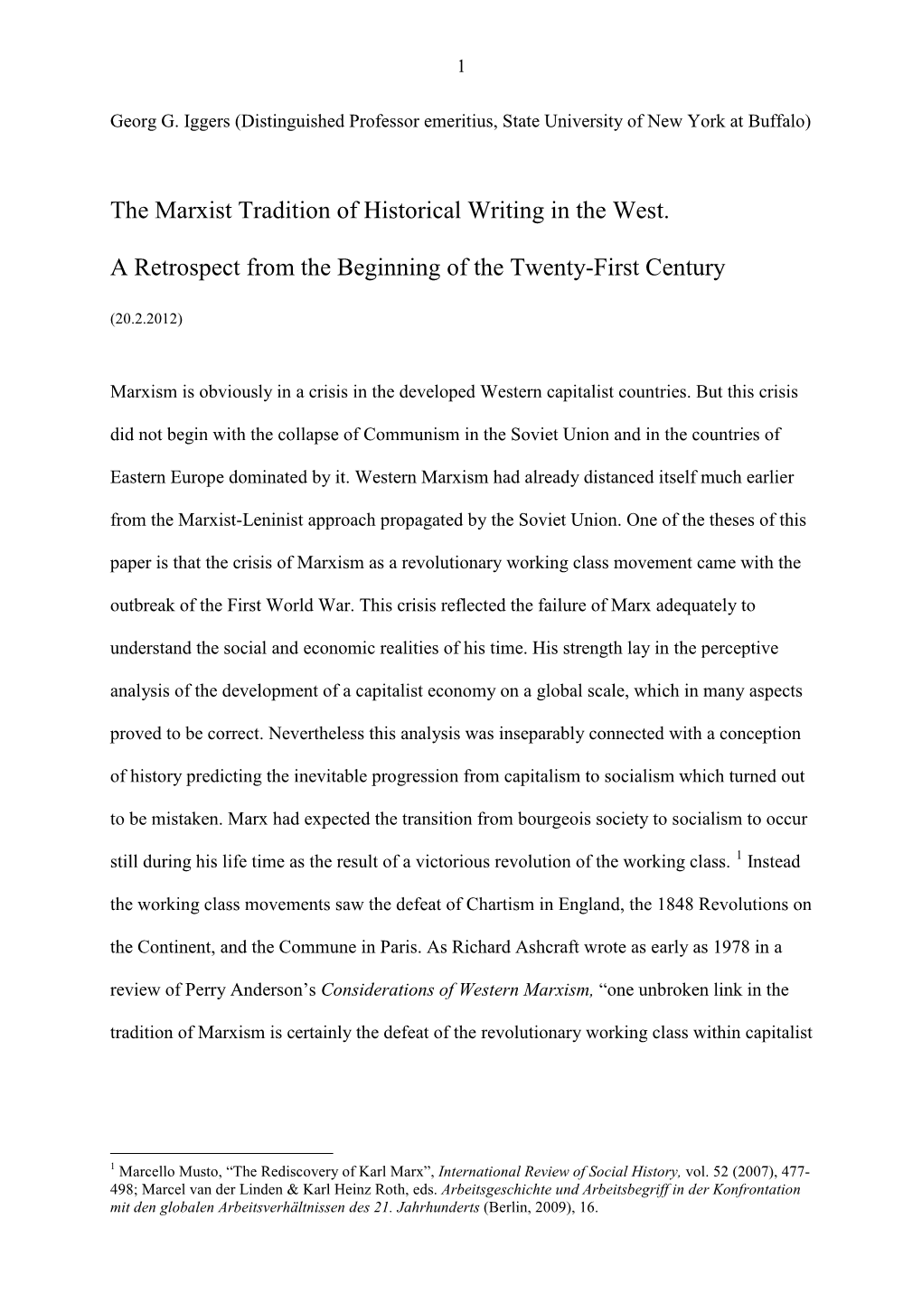 The Marxist Tradition of Historical Writing in the West. a Retrospect