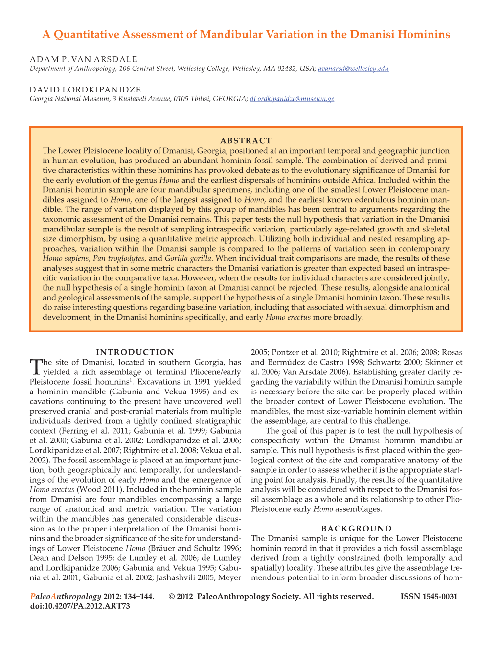 A Quantitative Assessment of Mandibular Variation in the Dmanisi Hominins