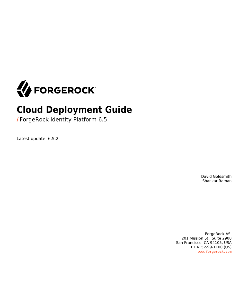 Cloud Deployment Guide / Forgerock Identity Platform 6.5