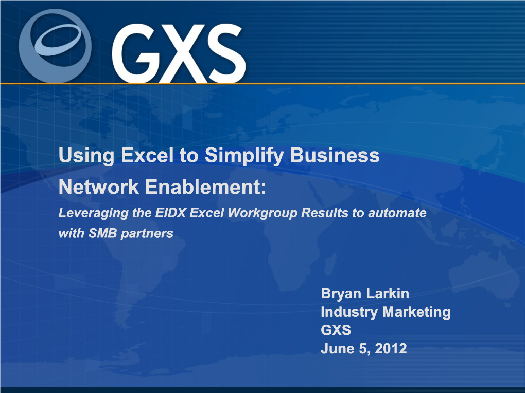 GXS Offers B2B in the Cloud for Small and Medium Business