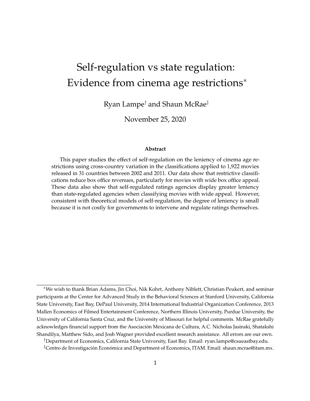 Self-Regulation Vs State Regulation: Evidence from Cinema Age Restrictions∗