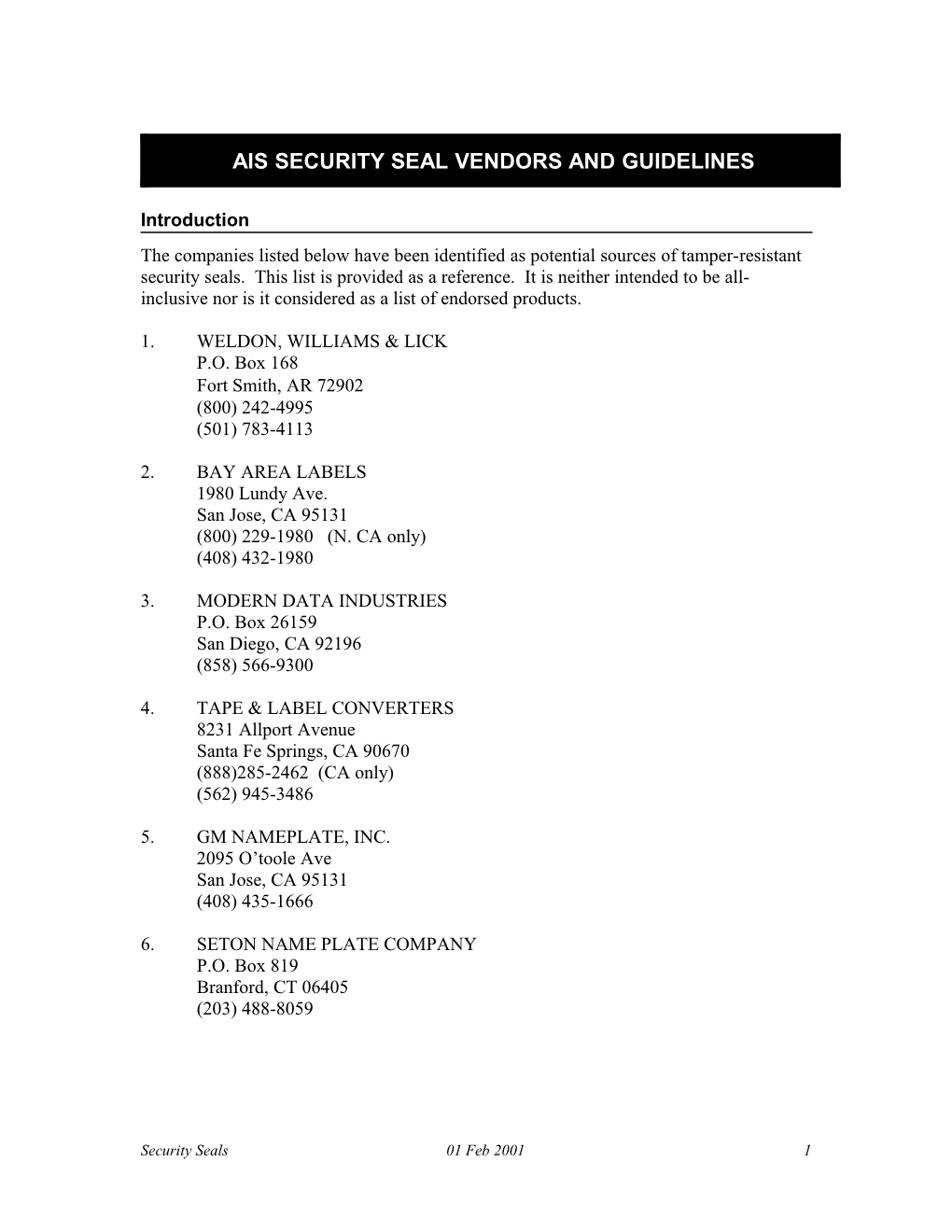 APPENDIX W AIS Security Seal Vendors and Guidelines