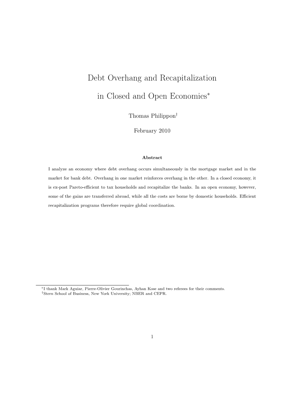 Debt Overhang and Recapitalization in Closed and Open Economies