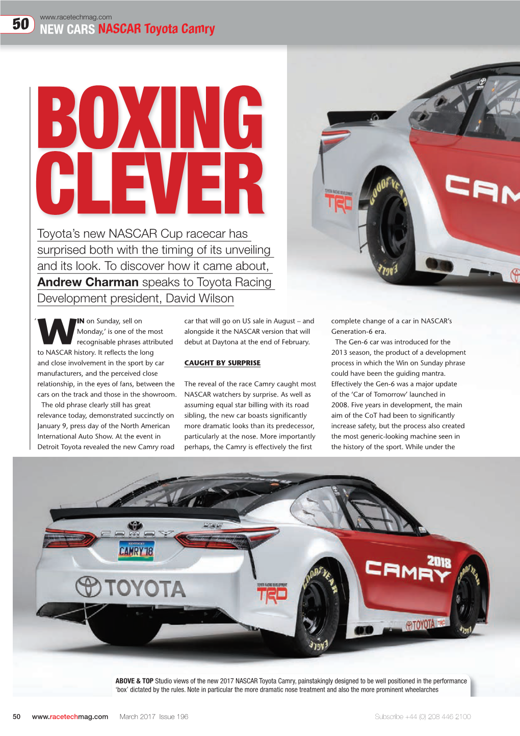NEW CARS NASCAR Toyota Camry BOXING CLEVER Toyota’S New NASCAR Cup Racecar Has Surprised Both with the Timing of Its Unveiling and Its Look