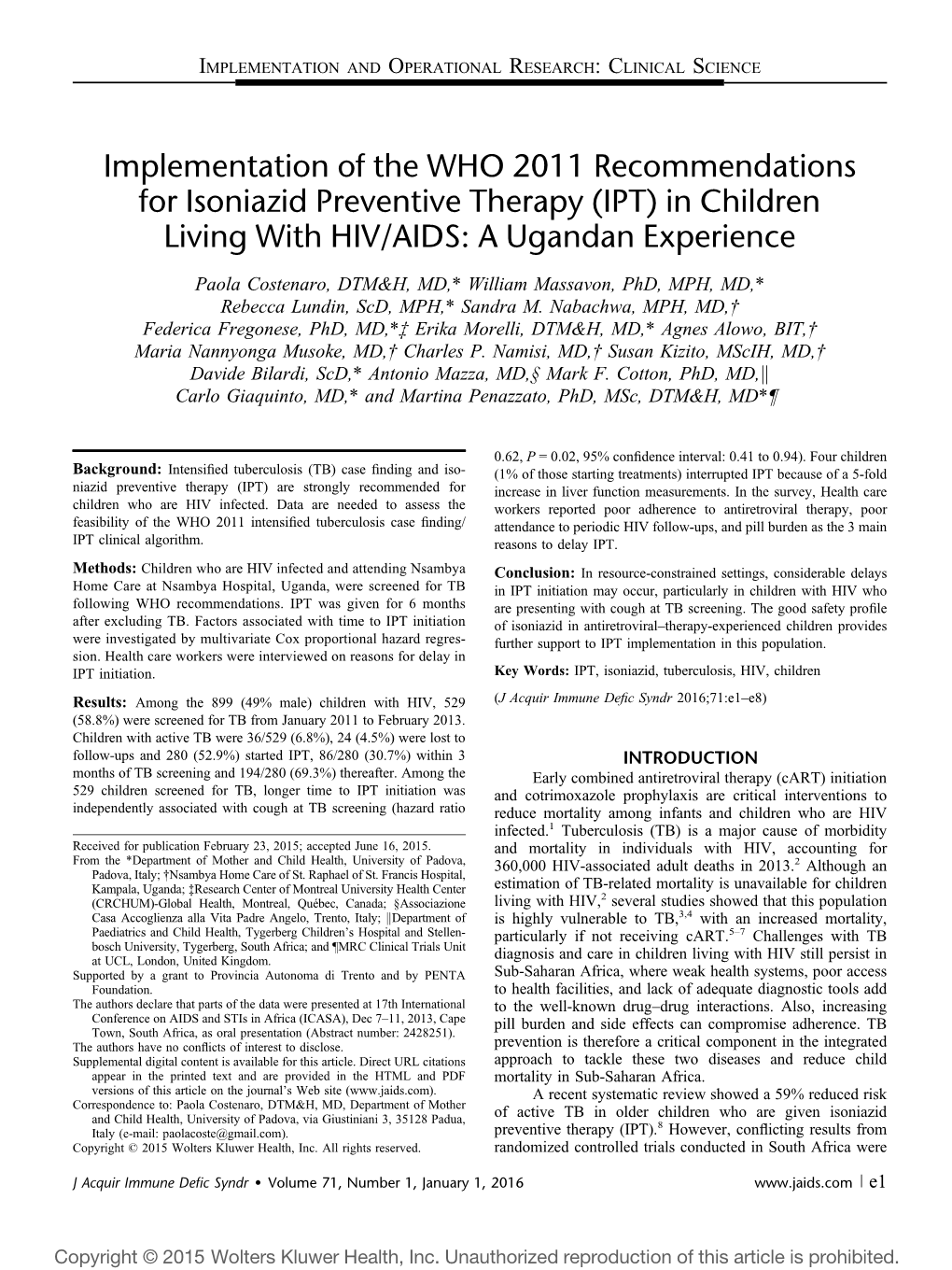 Implementation of the WHO 2011 Recommendations For