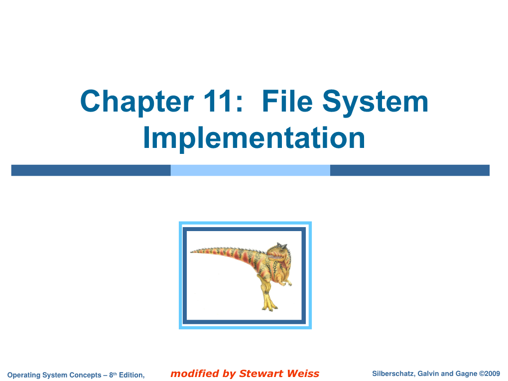 Chapter 11: File System Implementation