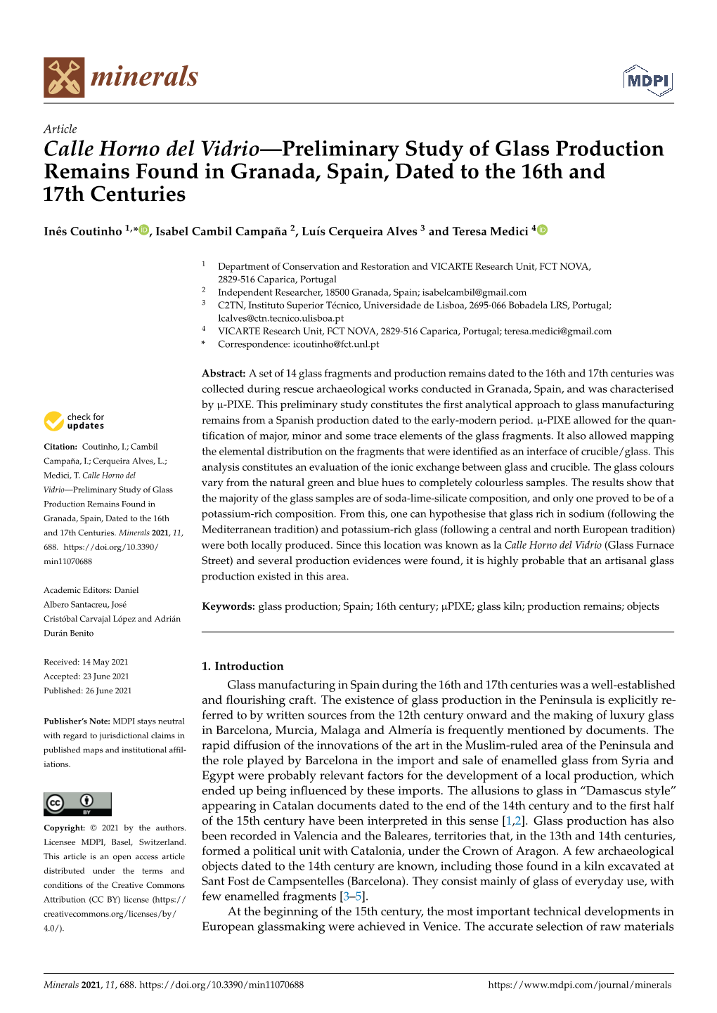 Calle Horno Del Vidrio—Preliminary Study of Glass Production Remains Found in Granada, Spain, Dated to the 16Th and 17Th Centuries