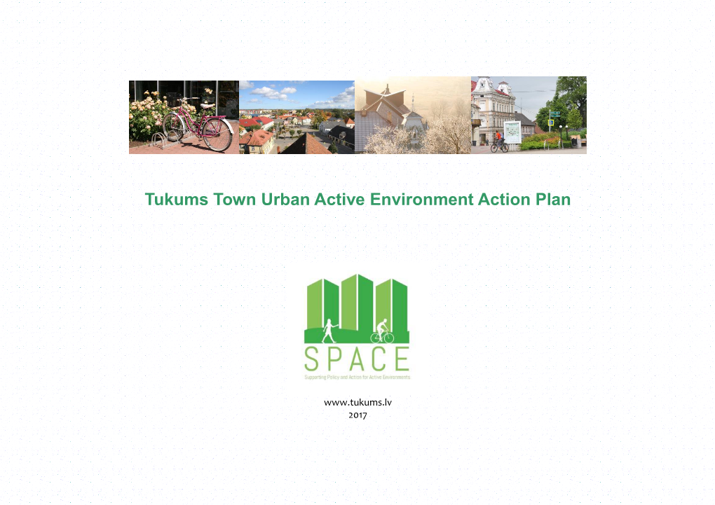 Tukums Town Urban Active Environment Action Plan