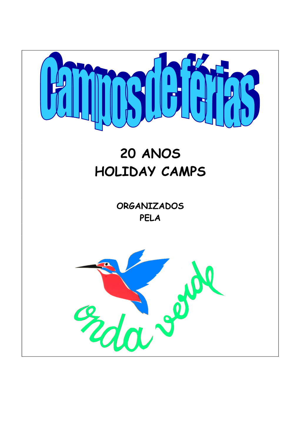 20 Anos Holiday Camps