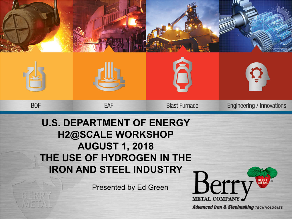 The Use of Hydrogen in the Iron and Steel Industry