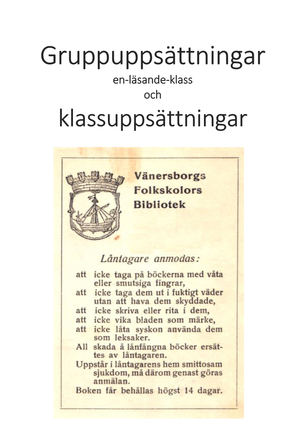 Gruppuppsättningar ELK Klassuppsättningar.Pdf