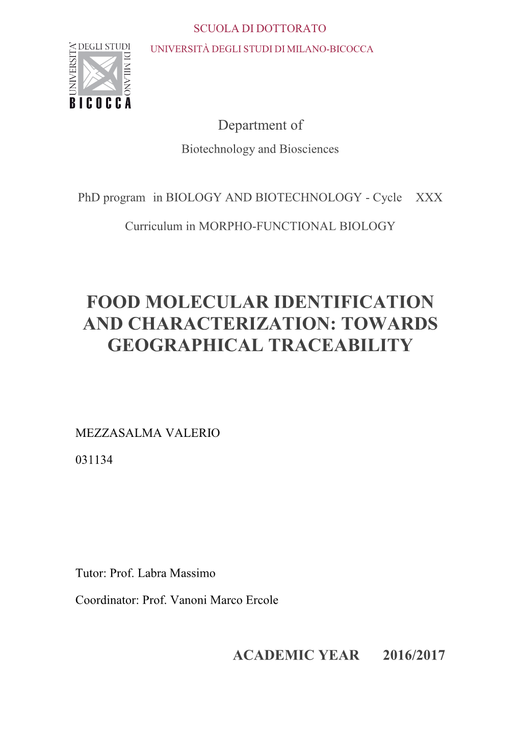 Food Molecular Identification and Characterization: Towards Geographical Traceability