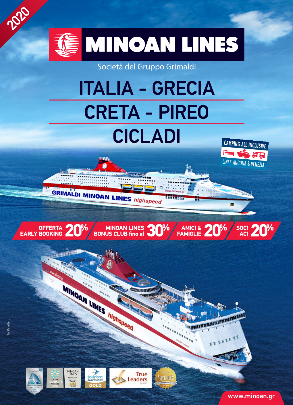 Italia - Grecia Creta - Pireo Cicladi