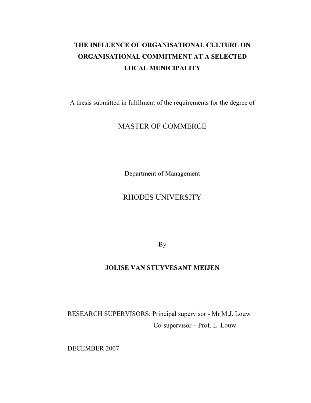 The Influence of Organisational Culture on Organisational Commitment at a Selected Local Municipality