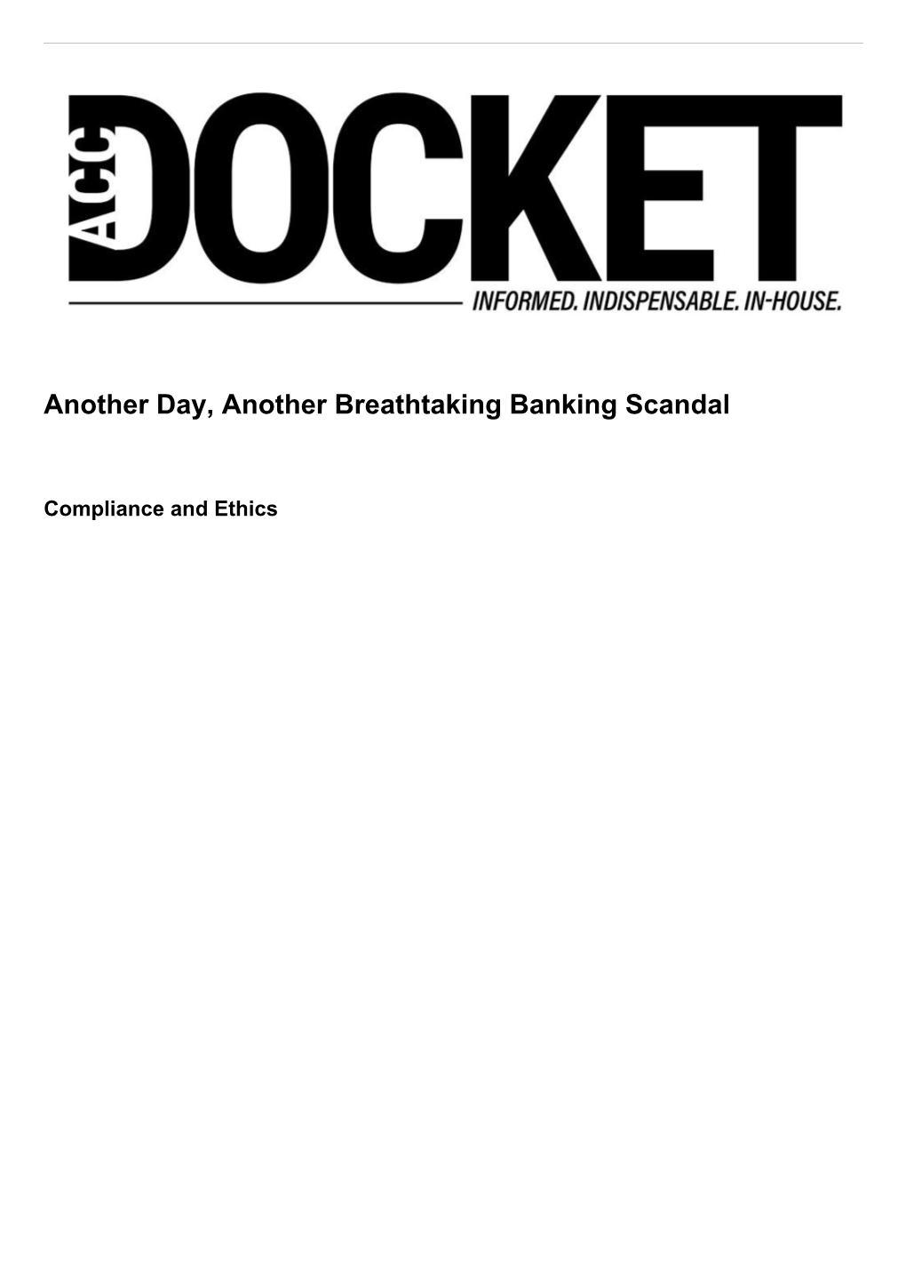 Another Day, Another Breathtaking Banking Scandal