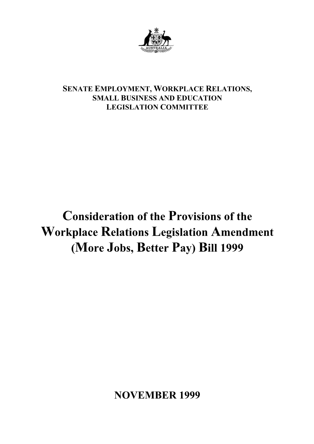 (More Jobs, Better Pay) Bill 1999