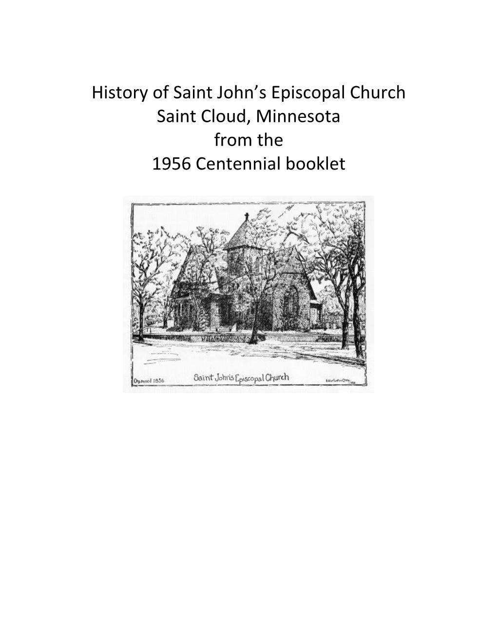 History of Saint John's Episcopal Church Saint Cloud, Minnesota from the 1956 Centennial Booklet