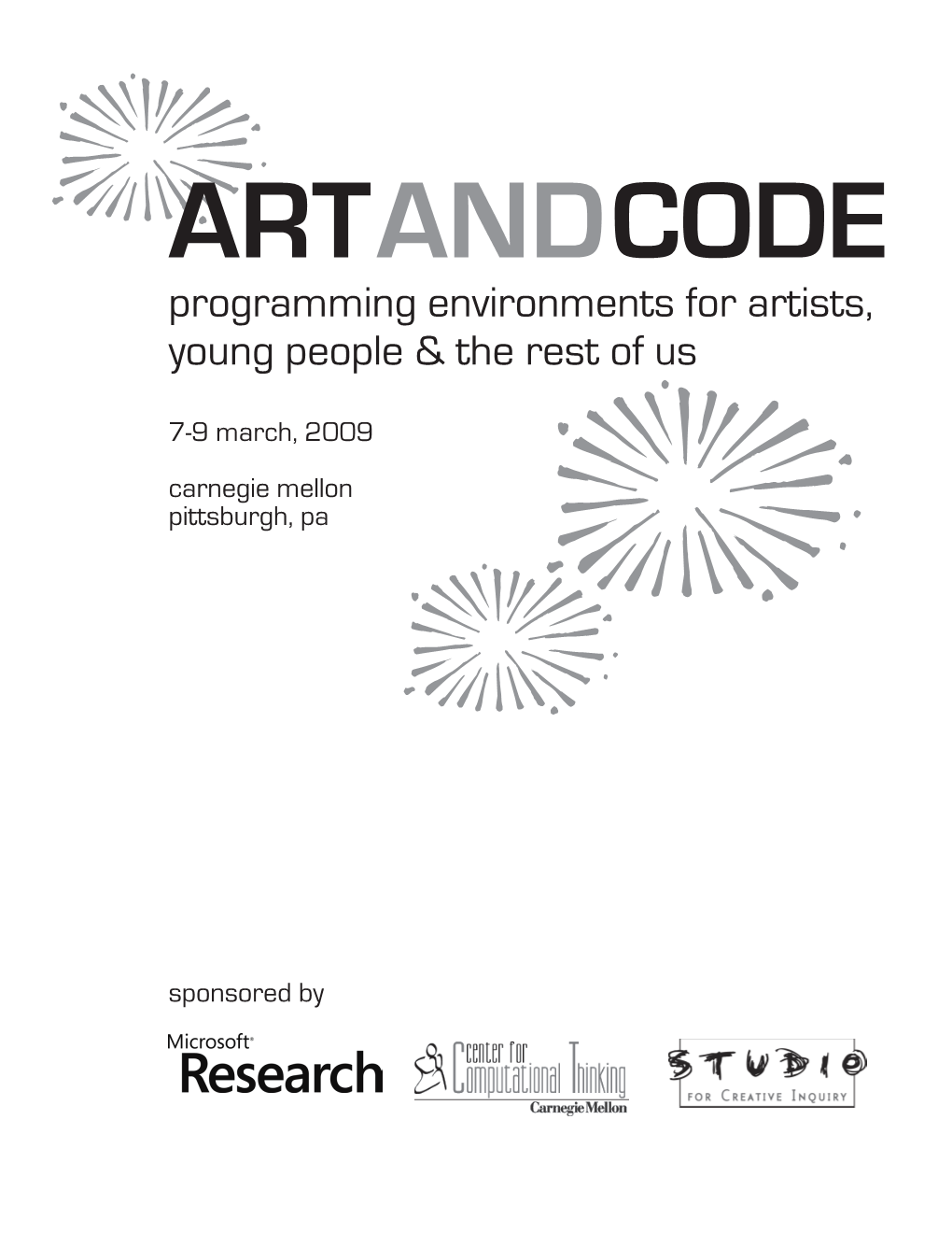 Programming Environments for Artists, Young People & the Rest of Us
