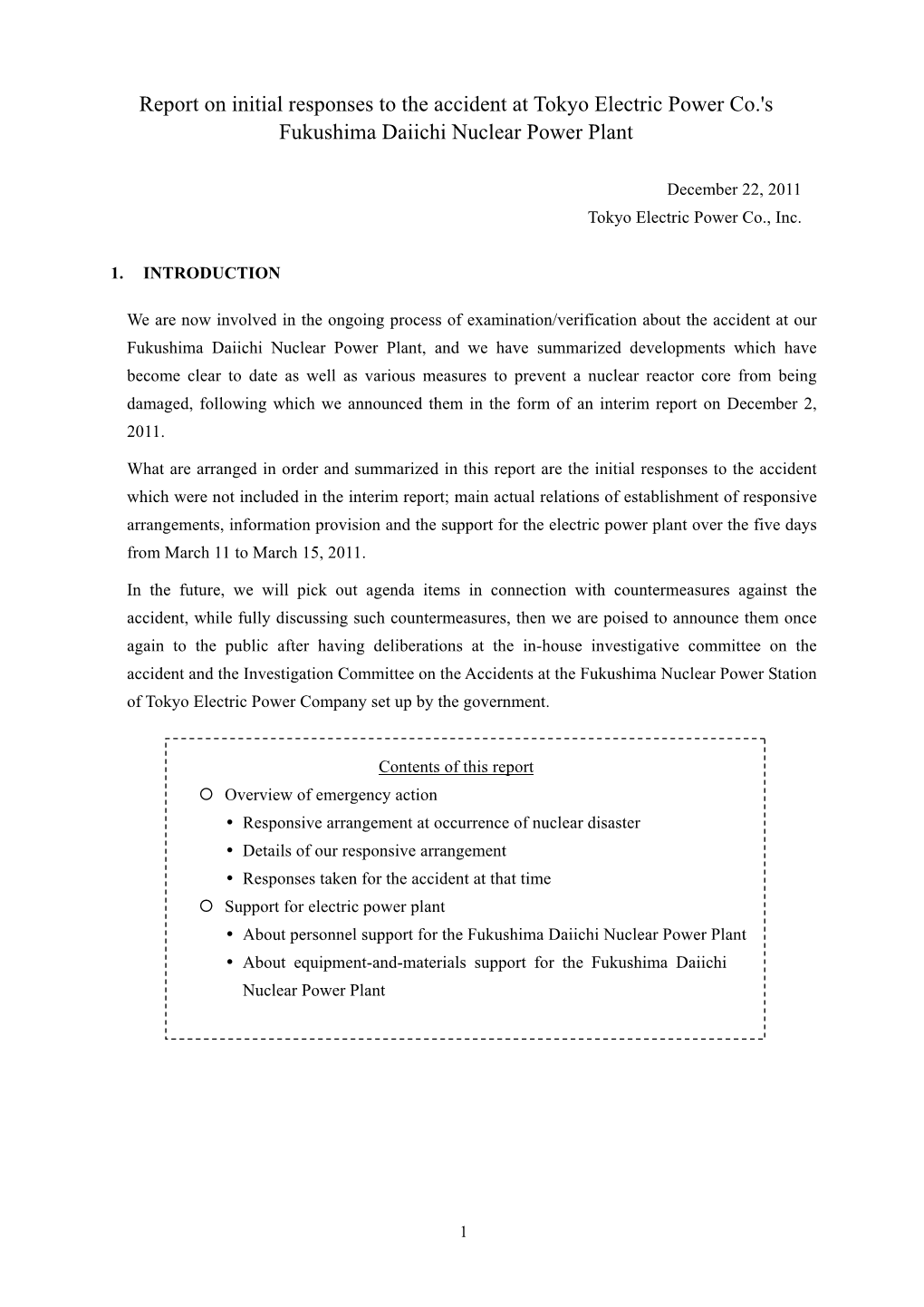 Report on Initial Responses to the Accident at Tokyo Electric Power Co.'S Fukushima Daiichi Nuclear Power Plant