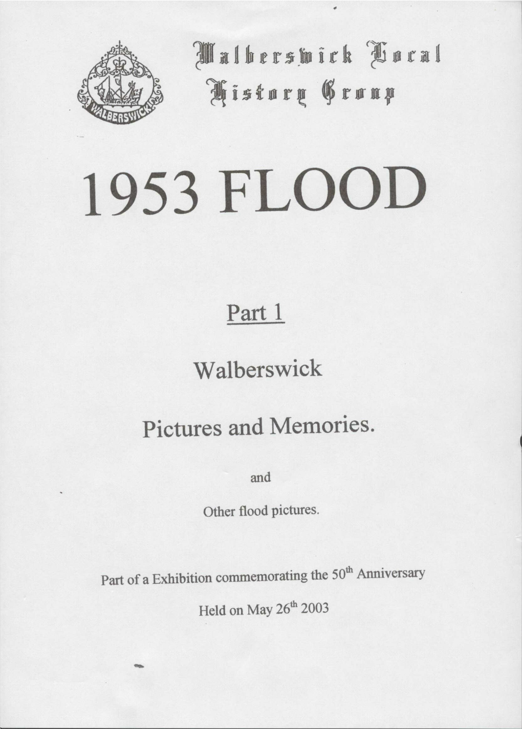 Part 1 Walberswick Pictures and Memories